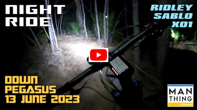 Night Ride: Down Pegasus @ First Turkey Mountain Bike Park 13/6/2023